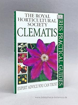 Bild des Verkufers fr Clematis. Expert Advice you can trust. zum Verkauf von Bibliotheca Botanica