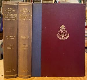 The History of The King's Regiment (Liverpool) 1914-1919. In two volumes (of three)