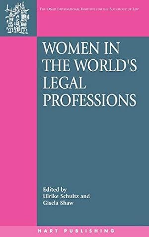 Immagine del venditore per Women in the World's Legal Professions: 8 (Onati International Series in Law and Society) venduto da WeBuyBooks