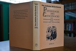 Seller image for Physiologie des Geschmacks oder physiologische Anleitung zum Studium der Tafelgensse. for sale by Gppinger Antiquariat