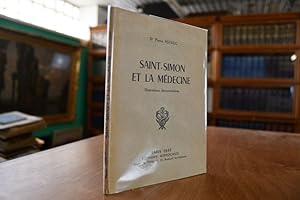 Bild des Verkufers fr Saint-Simon et la Medecine. Illustrations documentaires. zum Verkauf von Gppinger Antiquariat