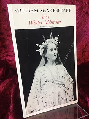 Das Winter-Mährchen. Übersetzt von Christoph Martin Wieland. (= Theatralische Werke in 21 Einzelb...