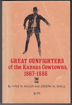 Seller image for Great Gunfighters of the Kansas Cowtowns, 1867-1886 for sale by Retrograde Media