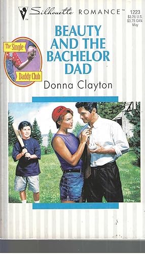 Seller image for Beauty And The Bachelor Dad (The Single Daddy Club) (Silhouette Romance) for sale by Vada's Book Store