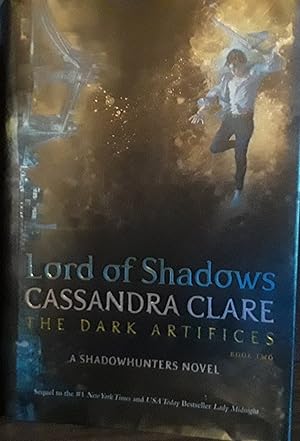 Lord of Shadows: The Dark Artifices - Book Two // FIRST EDITION //