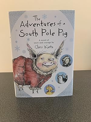 Bild des Verkufers fr The Adventures of a South Pole Pig zum Verkauf von Vero Beach Books