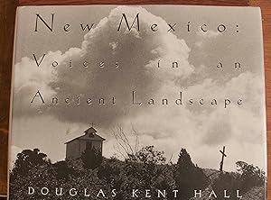 Bild des Verkufers fr New Mexico: Voices in an Ancient Landscape zum Verkauf von Snowden's Books