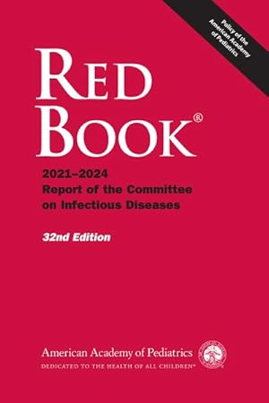 Imagen del vendedor de Red Book 2021-2024 Report of the Committee on Infectious Diseases a la venta por GreatBookPricesUK