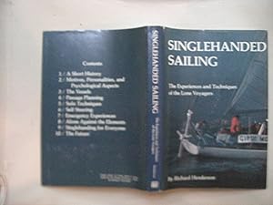 Seller image for Singlehanded Sailing: The Experiences and Techniques of the Lone Vooyagers for sale by Oisamot Books