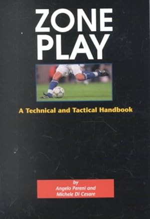 Seller image for Zone Play : A Technical and Tactical Handbook for sale by GreatBookPricesUK