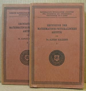 Bild des Verkufers fr Grundzge der mathematisch-physikalischen Akustik.Teil I und II. (Sammlung mathematisch-physikalischer Schriften 11,1 + 11, 2) zum Verkauf von Nicoline Thieme