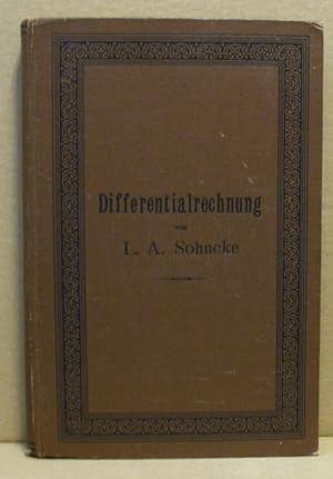 L. A. Sohncke s Sammlung von Aufgaben aus der Differentialrechnung. (L. A. Sohncke s Sammlung und...