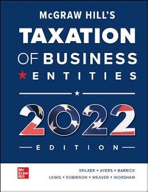 Image du vendeur pour Mcgraw-hill's Taxation of Business Entities 2022 Edition mis en vente par GreatBookPricesUK