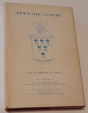 KEW'S CIVIC CENTURY