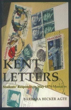 Kent Letters; Students' Responses to May 1970 Massacre