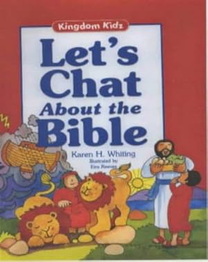 Bild des Verkufers fr Let's Chat About the Bible (Kingdom Kids S.) zum Verkauf von WeBuyBooks