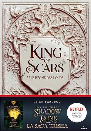 king of scars Tome 2 : le règne des loups
