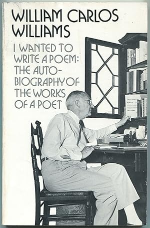 Seller image for I Wanted to Write a Poem. The Autobiography of the Works of a Poet. Reported and Edited by Edith Heal for sale by Between the Covers-Rare Books, Inc. ABAA
