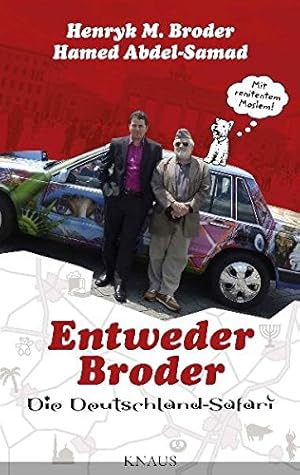 Seller image for Entweder Broder - Die Deutschland-Safari for sale by Gabis Bcherlager