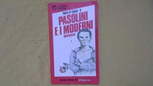 Image du vendeur pour Pasolini e i Moderni. Novecento. mis en vente par Gabis Bcherlager