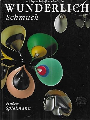 Paul Wunderlich. Schmuck - Ornaments - Ornement. Photographien von Karin Székessy.