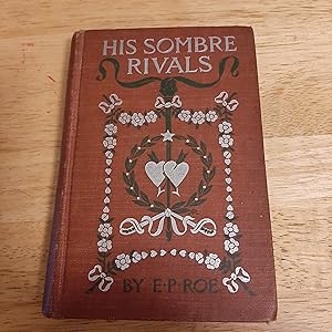 Seller image for His Sombre Rivals for sale by Whitehorse Books