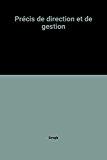 Imagen del vendedor de Prcis De Direction Et De Gestion : Planifier, Organiser, Motiver, Contrler a la venta por RECYCLIVRE