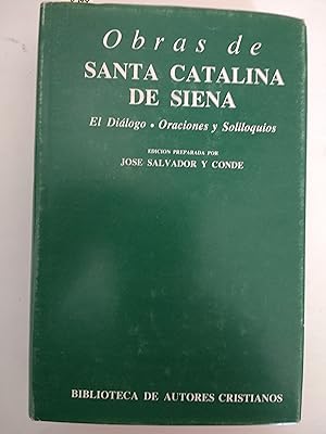 Immagine del venditore per OBRAS DE SANTA CATALINA DE SIENA. El Dialogo. Oraciones y Soliloquios. venduto da LIBRERIA CLIO