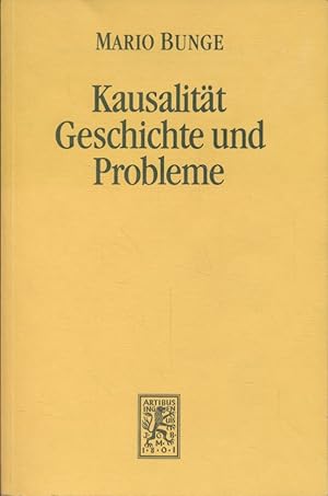 Bild des Verkufers fr Kausalitt, Geschichte und Probleme. Aus dem Amerikanischen von Herbert Spengler. zum Verkauf von Fundus-Online GbR Borkert Schwarz Zerfa