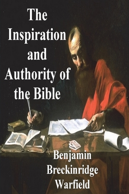 Seller image for The Inspiration and Authority of the Bible (Paperback or Softback) for sale by BargainBookStores