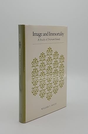 Seller image for IMAGE AND IMMORTALITY A Study of Tristam Shandy for sale by Rothwell & Dunworth (ABA, ILAB)