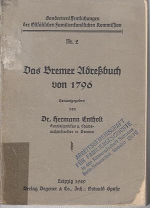 Das Bremer Adreßbuch von 1796 ( Sonderveröffentlichungen der Ostfälischen Familienkundlichen Komm...