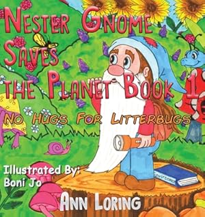 Seller image for Nester Gnome Saves the Planet Book 1 (Hardback or Cased Book) for sale by BargainBookStores