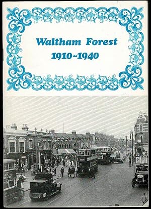 Waltham Forest 1910-1940