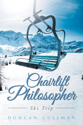Seller image for Chairlift Philosopher (Paperback or Softback) for sale by BargainBookStores
