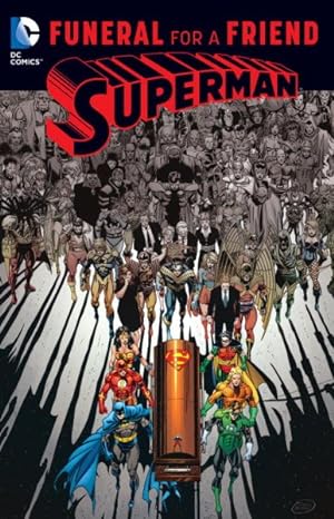 Image du vendeur pour Superman 2 : Funeral for a Friend mis en vente par GreatBookPrices