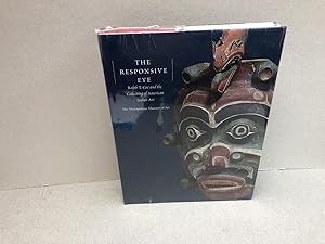 Immagine del venditore per THE RESPONSIVE EYE: Ralph T. Coe and the Collecting of American Indian Art venduto da Gibbs Books