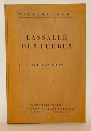 Lassalle der Führer.(= Imago-Bücher IX)