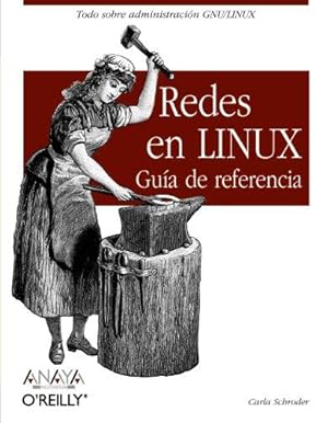 Imagen del vendedor de Redes en Linux / Linux Networking Cookbook: Gua de referencia / Reference Guide a la venta por WeBuyBooks
