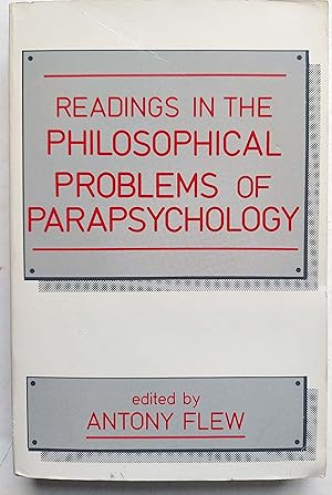 Readings in the Philosophical Problems of Parapsychology