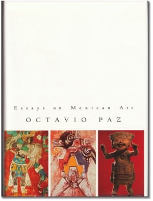 Essays on Mexican Art.