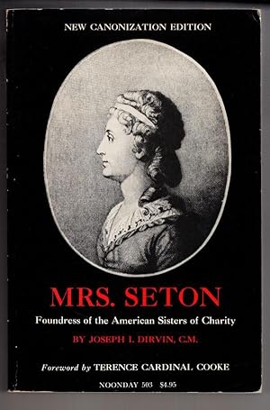 Bild des Verkufers fr Mrs. Seton- Foundress of the American Sisters of Charity zum Verkauf von High Street Books