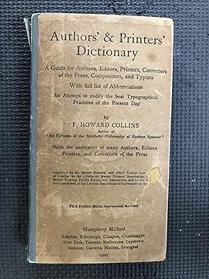 Image du vendeur pour Authors' and Printers' Dictionary; A Guide for Authors, Editors, Printers, Correctors of the Press, Compositors, and Typists; With Full List of Abbreviations; An Attempt to Codify the Best Typographical Practices of the Present Day; Fifth Edition (Sixth Impression) mis en vente par Cragsmoor Books