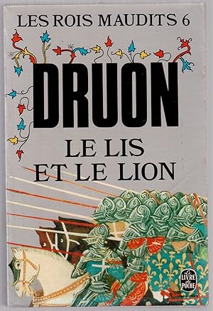 Imagen del vendedor de Les rois maudits 6. Le Lis et le Lion a la venta por LibrairieLaLettre2