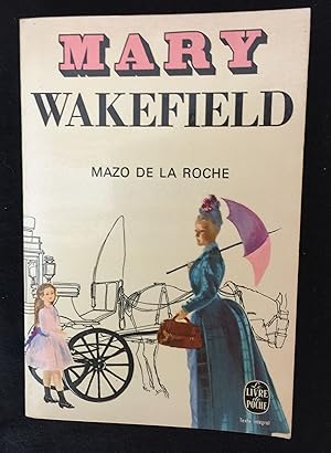 Imagen del vendedor de Mary Wakefield a la venta por LibrairieLaLettre2