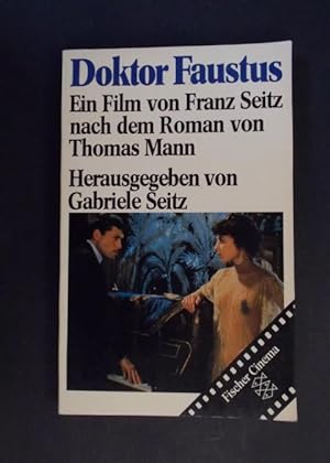 Seller image for Doktor Faustus - Ein Film von Franz Seitz nach dem Roman von Thomas Mann for sale by Antiquariat Strter