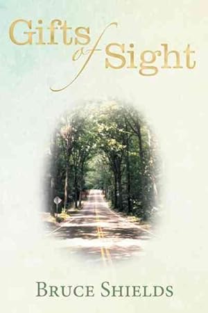 Bild des Verkufers fr Gifts of Sight zum Verkauf von GreatBookPricesUK