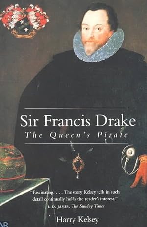 Seller image for Sir Francis Drake : The Queen's Pirate for sale by GreatBookPricesUK
