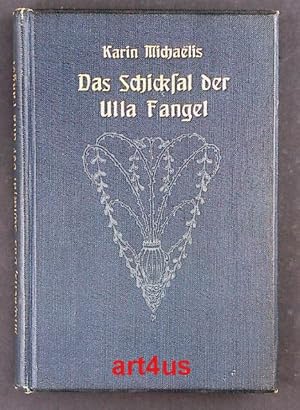 Seller image for Das Schicksal der Ulla Fangel : Eine Geschichte von Jugend und Ehe. for sale by art4us - Antiquariat