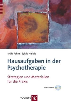 Immagine del venditore per Hausaufgaben in der Psychotherapie, m. CD-ROM : Strategien und Materialien fr die Praxis venduto da AHA-BUCH GmbH